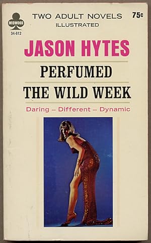 PERFUMED bound with THE WILD WEEK