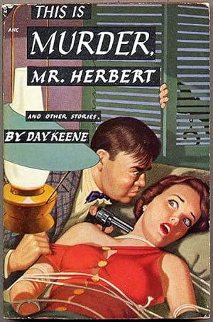 Image du vendeur pour THIS IS MURDER, MR. HERBERT: AND OTHER STORIES mis en vente par John W. Knott, Jr, Bookseller, ABAA/ILAB