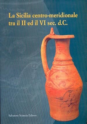 Imagen del vendedor de la sicilia centro - meridionale tra il II ed il VI sec d.C. a la venta por Libreria Del Corso