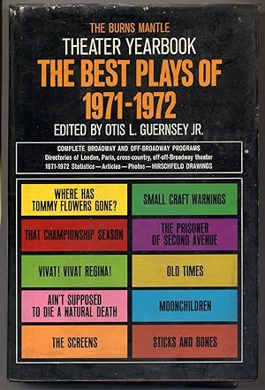 Seller image for The Burns Mantle Theater Yearbook The Best Plays of 1971-1972 for sale by Between the Covers-Rare Books, Inc. ABAA