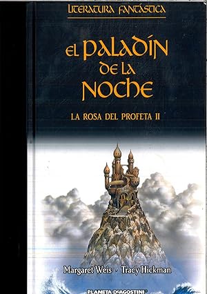 Seller image for EL PALADIN DE LA NOCHE (LA ROSA DEL PROFETA II) for sale by Papel y Letras