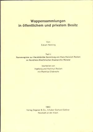 Namenregister zur Heroldsbilder-Sammlung von Hans Heinrich Reclam im Nordrhein-Westfälischen Staa...