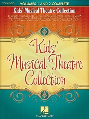 Bild des Verkufers fr Kids' Musical Theatre Collection : Vocal Solo: Volumes 1 and 2 Complete zum Verkauf von GreatBookPrices
