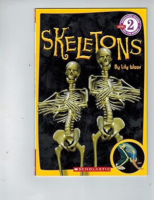 Seller image for Scholastic Reader Level 2: Skeletons for sale by TuosistBook