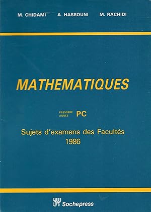 Image du vendeur pour Mathmatiques - Sujest d'examens des facults 1986 - premire anne PC mis en vente par Pare Yannick