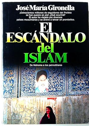 Imagen del vendedor de El escndalo del Islam a la venta por Librera Salvalibros Express