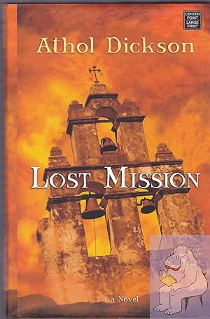 Seller image for Lost Mission (Center Point Christian Mystery (Large Print)) for sale by Riverhorse Books