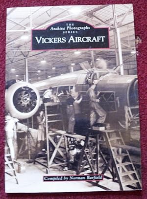 Seller image for Vickers Aircraft - 1st edition for sale by Cadeby Books