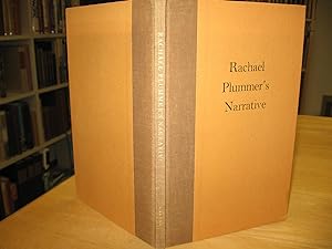 Rachael Plummer's Narrrative of Twenty-One Months Servitude as a Prisoner among the Commanchee In...