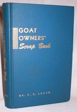 The Goat Owners' Scrap Book