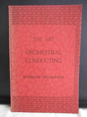 The Art of Orchestral Conducting