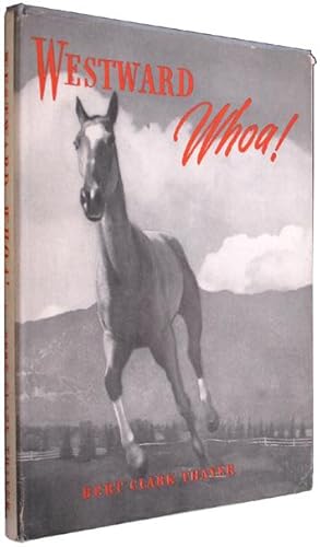 Seller image for Westward Whoa!. for sale by The Bookworm