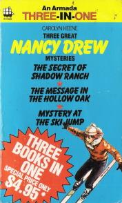 Seller image for An Armada Three-In-One containing 3 Nancy Drew Mysteries - The Secret of Shadow Ranch; The Message in the Hollow Oak; Mystery at the Ski Jump; for sale by Caerwen Books