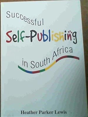 Seller image for Successful Self - publishing in South Africa for sale by Chapter 1