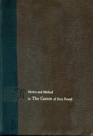 Seller image for MOTIVE AND METHOD IN THE CANTOS OF EZRA POUND : English Institute Essays, 1953 for sale by 100POCKETS