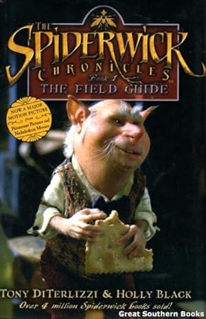 The Spiderwick Chronicles: Book 1: The Field Guide