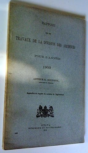 Rapport sur les travaux de la division des archives pour l'année 1909