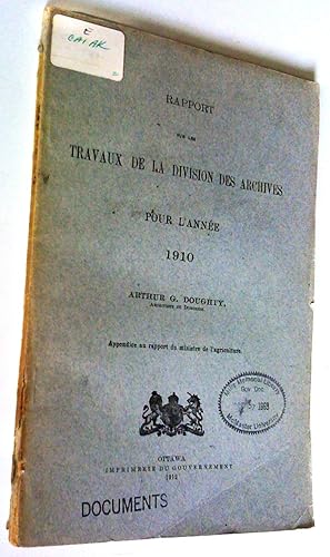 Rapport sur les travaux de la division des archives pour l'année 1910