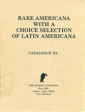 RARE AMERICANA : With a Choice Selection of Latin Americana : Cata;ogue 124