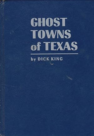 Seller image for Ghost Towns of Texas for sale by Mojo Press Books