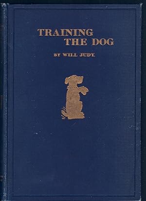 TRAINING the DOG - First edition HC