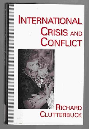 Seller image for International Crisis and Conflict for sale by Riverwash Books (IOBA)