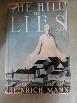 Seller image for The Hill of Lies for sale by Fahrenheit's Books