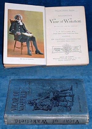 Seller image for VICAR OF WAKEFIELD. Edited for use in Schools by A.M. Williams . 24 Coloured Photographs by R. Johnson, Chelsea for sale by Abbey Antiquarian Books