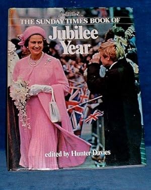 Imagen del vendedor de THE SUNDAY TIMES BOOK OF JUBILEE YEAR a la venta por Abbey Antiquarian Books