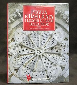 Puglia e Basilicata: I luoghi e i gesti della fede