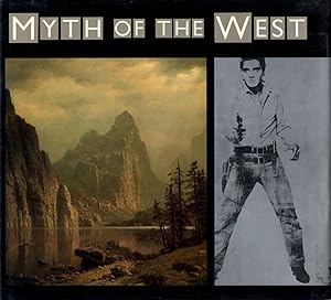 Seller image for Myth of the West for sale by Vincent Borrelli, Bookseller