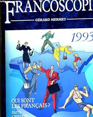 Bild des Verkufers fr FRANCOSCOPIE 1993 - QUI SONT LES FRANCAIS? zum Verkauf von Le-Livre