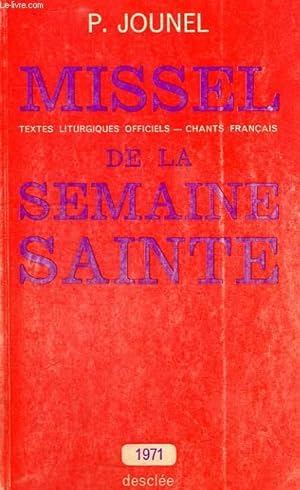 Bild des Verkufers fr MISSEL DE LA SEMAINE SAINTE, 1971 zum Verkauf von Le-Livre