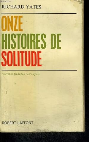 Seller image for ONZE HISTOIRES DE SOLITUDE. for sale by Le-Livre