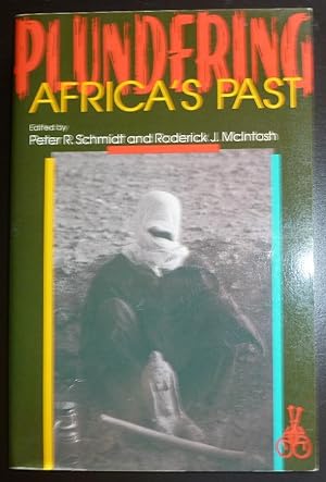 Imagen del vendedor de Plundering Africa's Past a la venta por Jeff Irwin Books