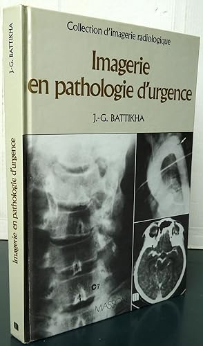 Seller image for IMAGERIE EN PATHOLOGIE D'URGENCE for sale by Librairie Thot