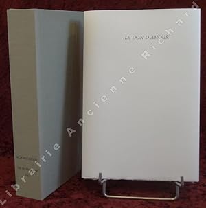 Seller image for Le Don d'Amour - vingt-deux fragments d'une suite LOVER'S GIFT transforms  partir du texte en anglais de l'auteur par Eric Elgherabli. Les Impnitents XXI. for sale by Librairie Ancienne Richard (SLAM-ILAB)