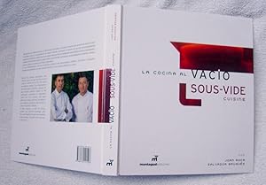La Cocina al Vacío / Sous - Vide Cusine (edición bilíngüe: español - inglés)