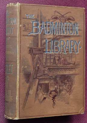 The Badminton Library : Cricket