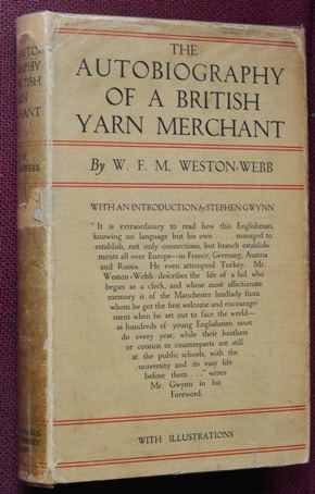 The Autobiography of a British Yarn Merchant