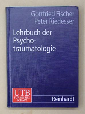 Imagen del vendedor de Lehrbuch der Psychotraumatologie. a la venta por antiquariat peter petrej - Bibliopolium AG