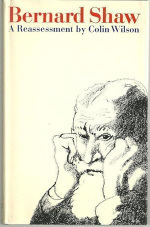 Immagine del venditore per BERNARD SHAW A Reassessment venduto da Gibson's Books