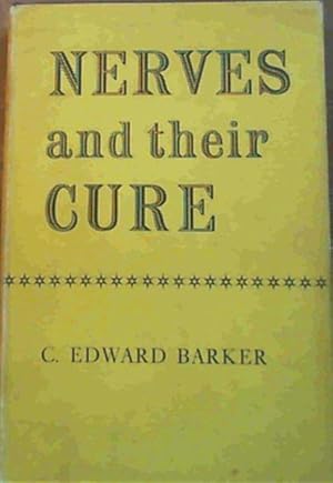 Bild des Verkufers fr Nerves and their Cure zum Verkauf von Chapter 1