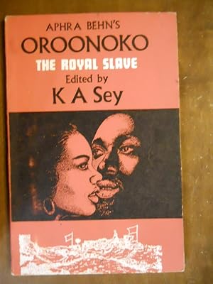 Seller image for Oroonoko The Royal Slave for sale by OPEN DOOR BOOKSHOP