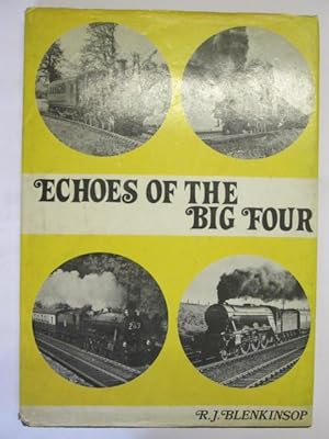 Bild des Verkufers fr Echoes of the big four zum Verkauf von Goldstone Rare Books