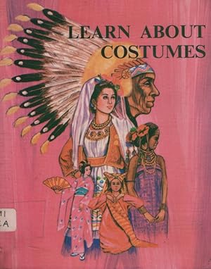 LEARN ABOUT COSTUMES