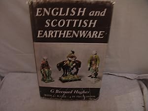 English and Scottish Earthenware.