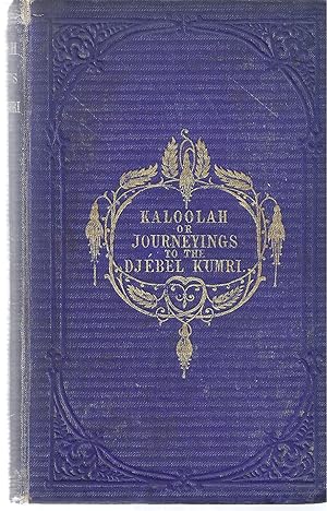 Seller image for Kaloolah, or, journeyings to the Djbel Kumri: An Autobiography for sale by Walden Books