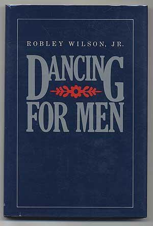 Bild des Verkufers fr Dancing for Men zum Verkauf von Between the Covers-Rare Books, Inc. ABAA