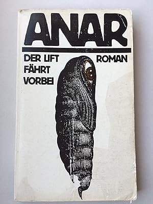 Imagen del vendedor de Der Lift fhrt vorbei. Roman a la venta por Bildungsbuch